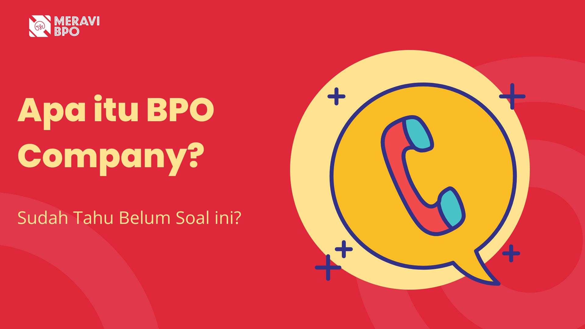 Apa itu BPO Company?