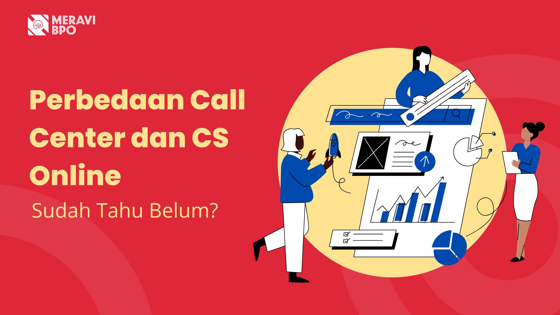 Perbedaan Call Center dan CS Online