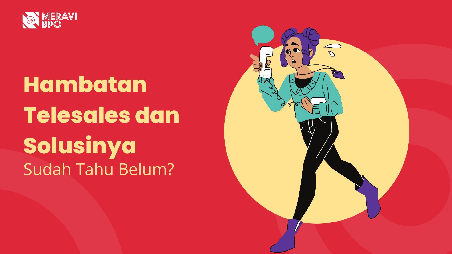 Hambatan Telesales dan Solusinya