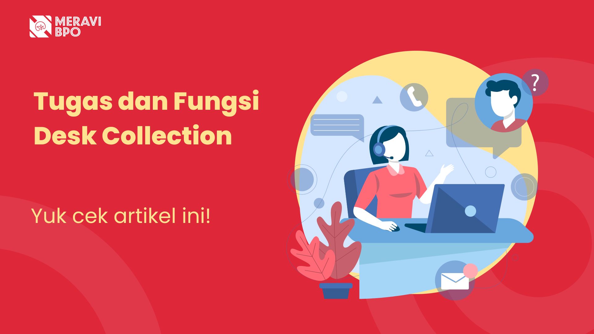 Tugas dan Fungsi Desk Collection