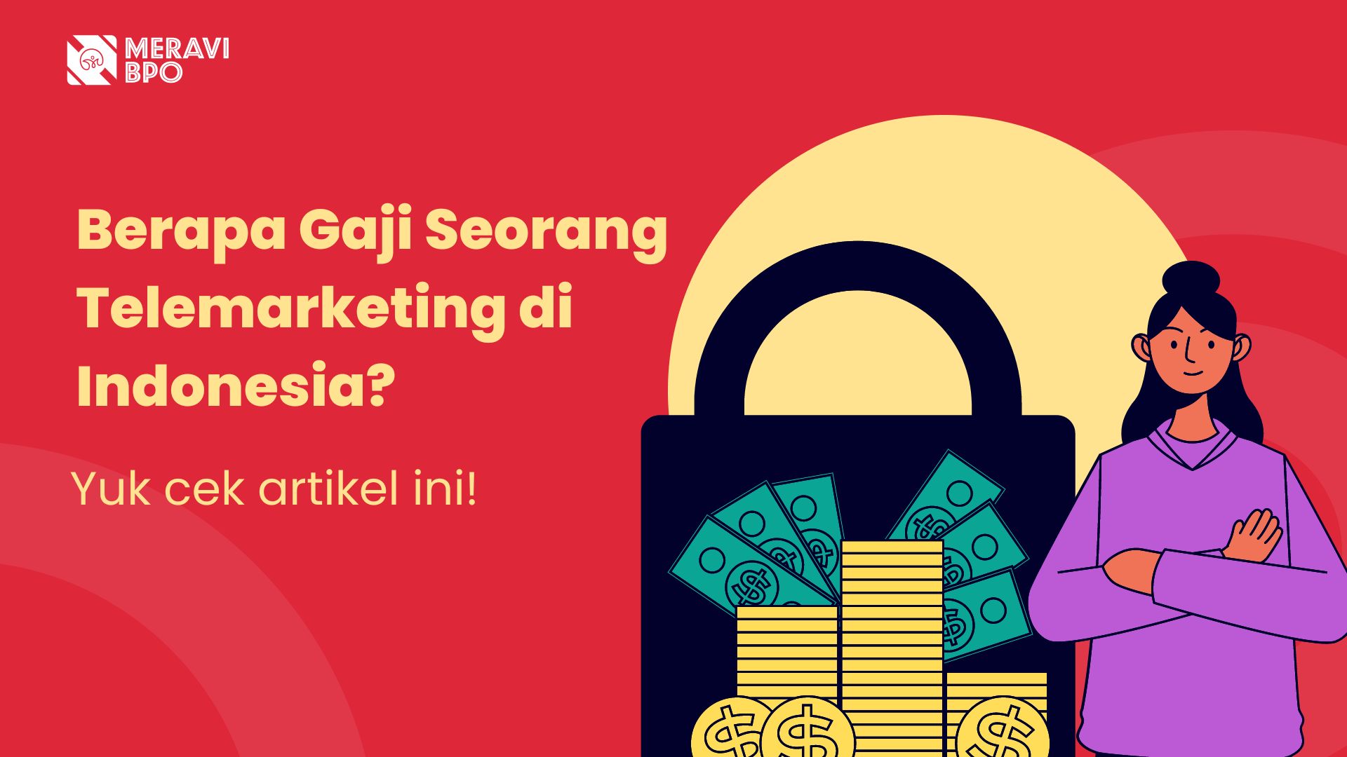 Berapa Gaji Seorang Telemarketing di Indonesia? Inilah yang Perlu Kamu Ketahui!