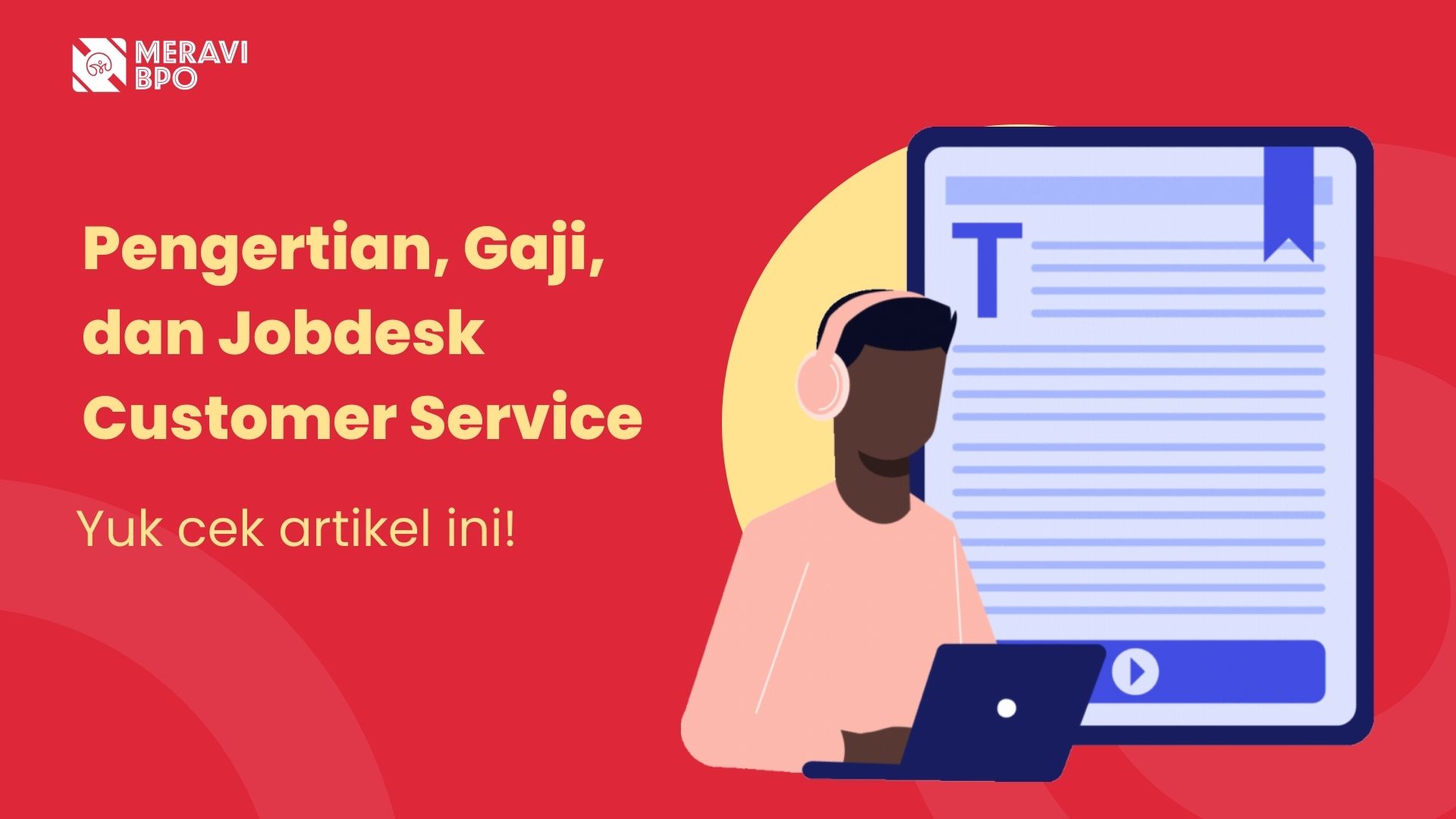 Pengertian, Gaji, dan Jobdesk Customer Service di Jogja: Tips Sukses untuk Karyawan CS