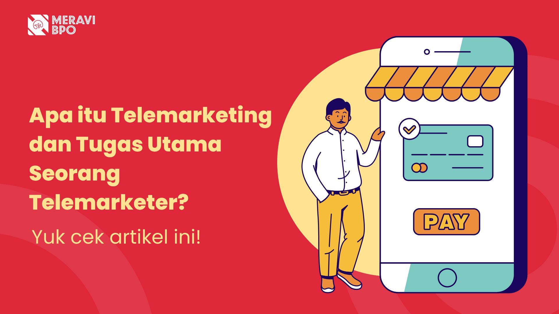 Apa itu Telemarketing dan Tugas Utama Seorang Telemarketer?