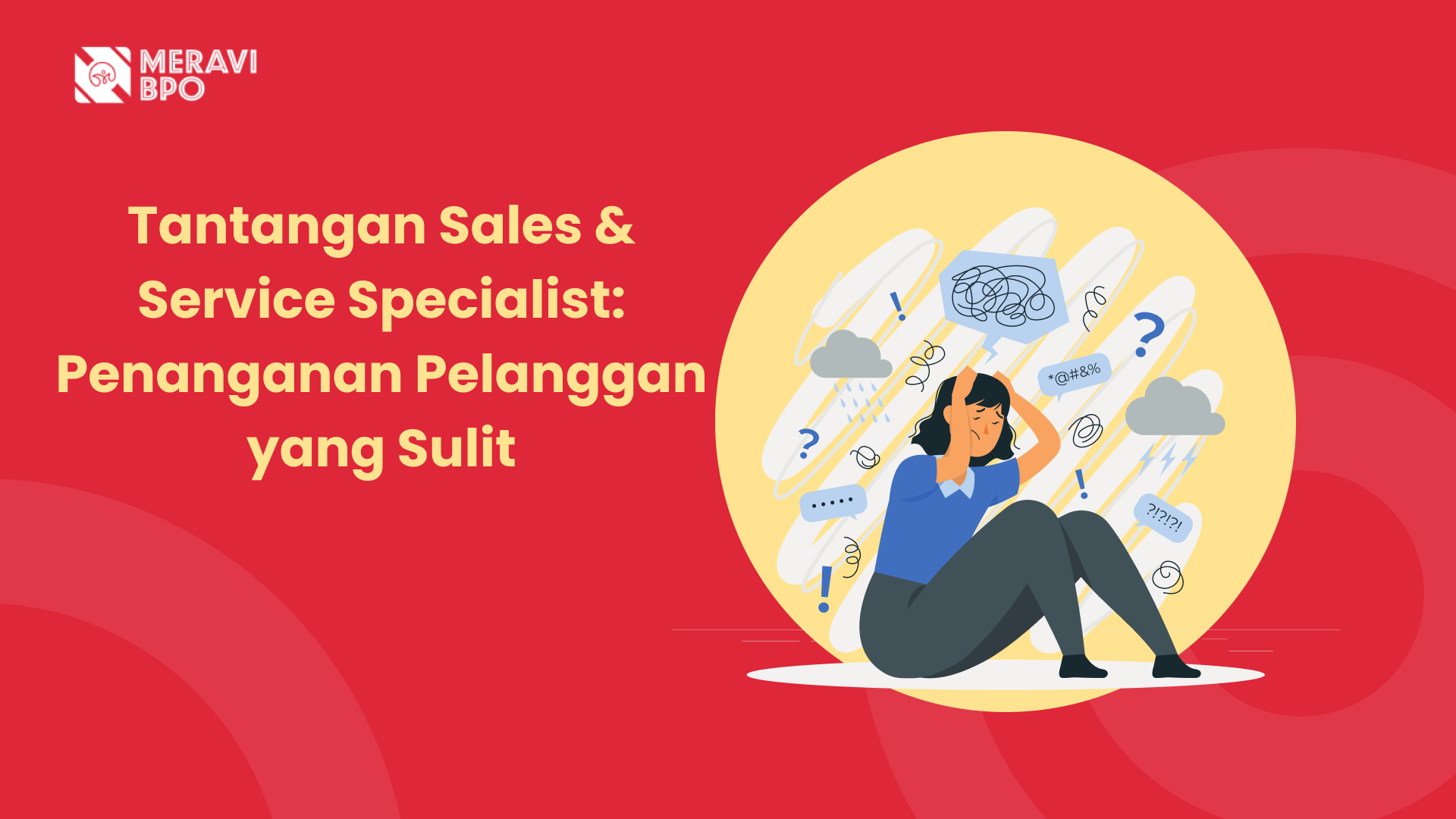 Tantangan Sales & Service Specialist: Penanganan Pelanggan yang Sulit