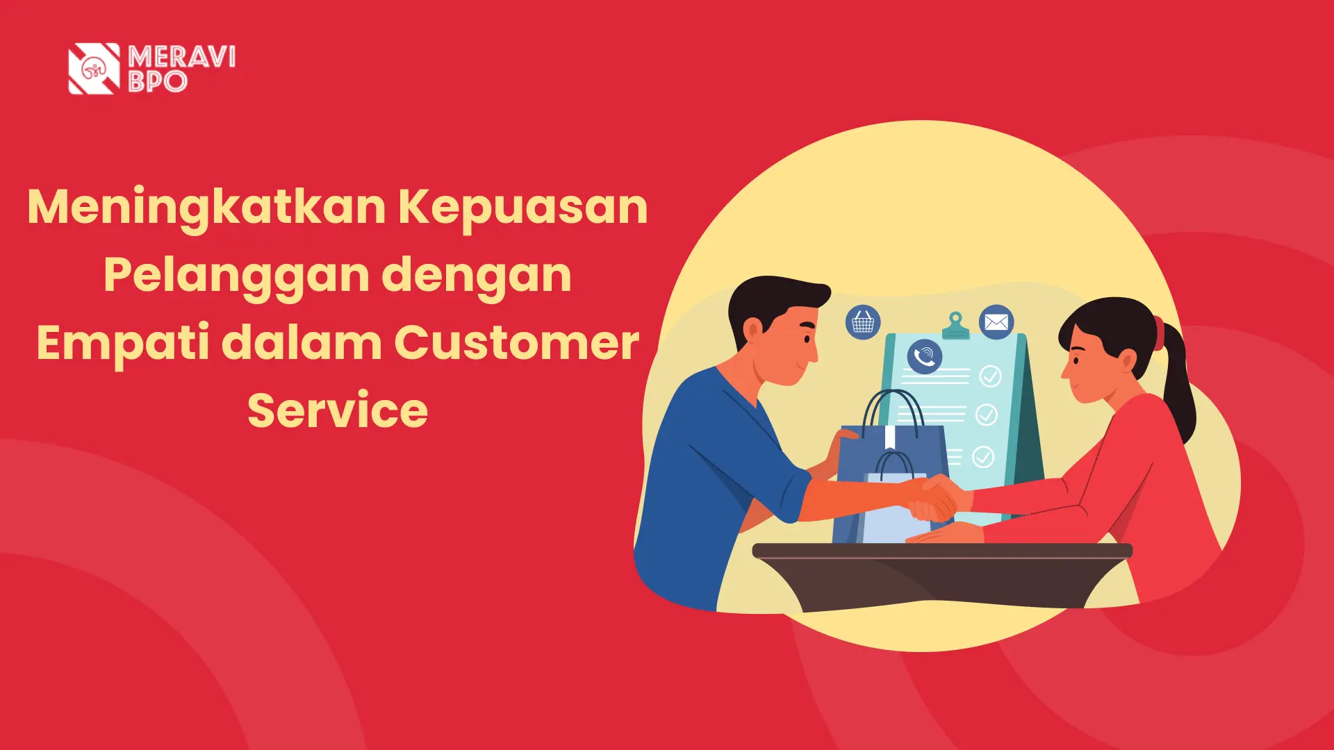 Empati dalam Customer Service: Kunci Meningkatkan CSAT