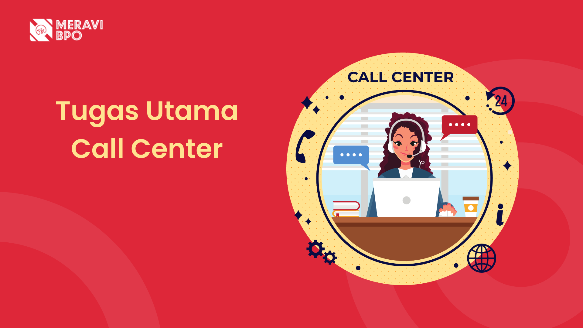 Tugas Call Center: Lebih dari Sekedar Menjawab Telepon