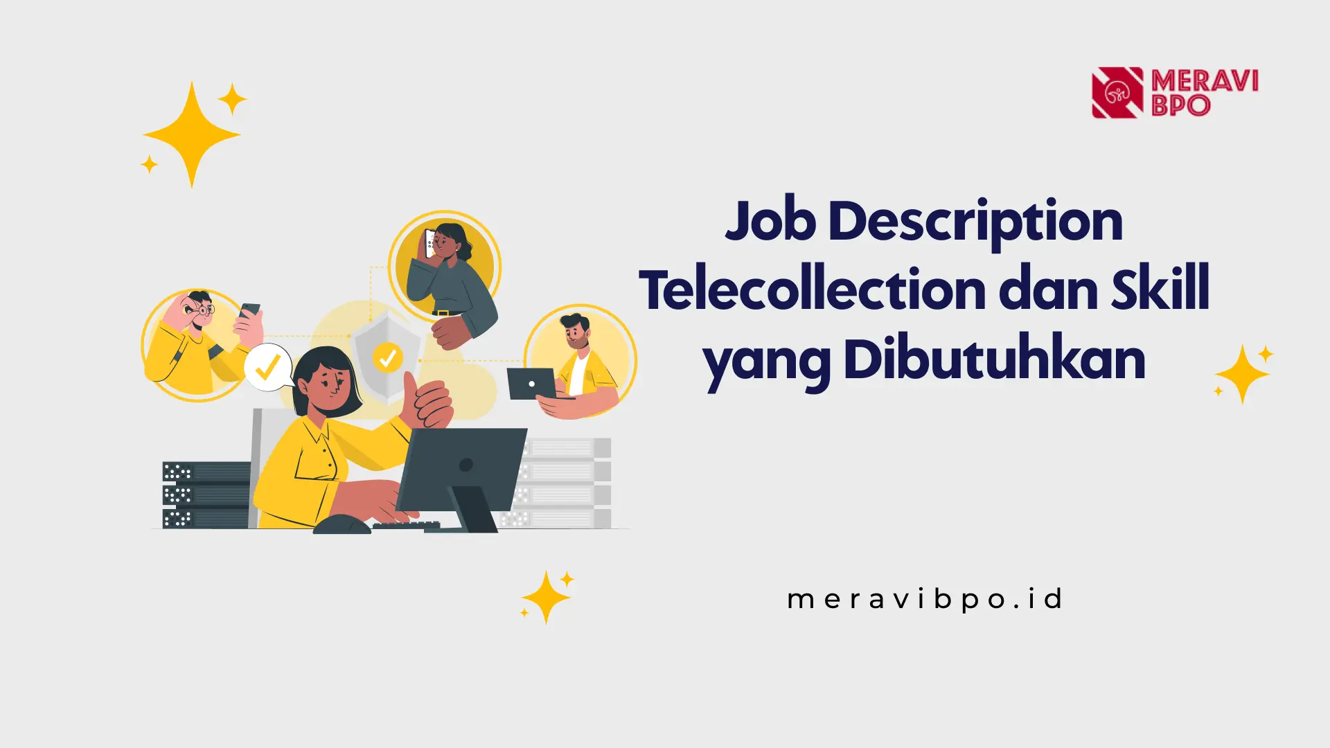 Job Description Telecollection dan Skill yang Dibutuhkan